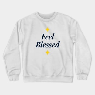 Feel Blesses Star Crewneck Sweatshirt